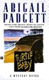 Turtle Baby (Bo Bradley, #3)