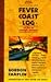 The Fever Coast Log by Gordon Chaplin