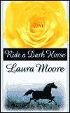 Ride a Dark Horse (Mass Market Paperback)