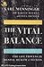 The Vital Balance: The Life Process in Mental Health and Illness