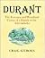 Durant: The Fortunes and Woodland Camps of a Family in the Adirondacks