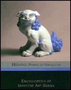 Hirado--Prince of Porcelains (Encyclopedia of Japanese Art Series)
