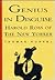 Genius in Disguise: Harold Ross of The New Yorker