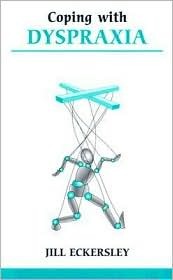Coping With Dyspraxia (Paperback)