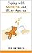 Coping With Snoring and Sleep Apnea