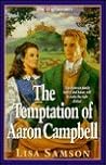 The Temptation of Aaron Campbell (The Highlanders, #3)