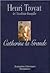 Catherine La Grande by Henri Troyat Catherine La Grande by Henri Troyat