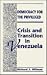 Democracy for the Privileged: Crisis and Transition in Venezuela