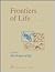 Frontiers of Life, Four-Vol...
