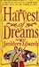 Harvest of Dreams by Jaroldeen Edwards