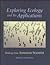 Exploring Ecology and Its Applications: Readings from American Scientist
