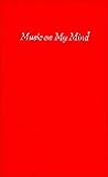 Music On My Mind:...