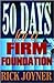 50 Days for a Firm Foundation (50 Day Devotional)