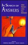 In Search of Answers: Indian Women's Voices from Manushi: A Selection from the 1st 5 Years from a Feminist Magazine (Hardcover)