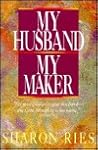 My Husband My Maker