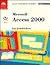 Microsoft Access 2000-Illustrated Complete (Illustrated Series)