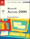 Microsoft Access 2000-Illustrated Complete (Illustrated Series)