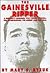 The Gainesville Ripper