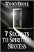 7 Secrets to Spiritual Success