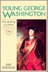 Young George Washington: The Making of a Hero