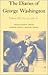The Diaries of George Washington: 1771-1775, 1780-1781 (Volume III)