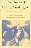 The Diaries of George Washington, 3: 1771-1775, 1780-1781