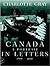 Canada : A Portrait in Letters, 1800-2000