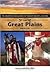 The Great Plains Region: Th...