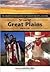 The Great Plains Region by Amanda Rees