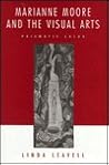 Marianne Moore and the Visual Arts: Prismatic Color Marianne Moore and the Visual Arts: Prismatic Color
