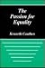 The Passion for Equality