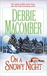 On a Snowy Night by Debbie Macomber