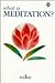 What Is Meditation by Osho What Is Meditation by Osho