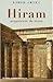 Hiram: Arquitecto de Reyes (Spanish Edition)