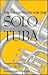 Program Notes for the Solo Tuba