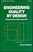Engineering Quality by Design: Interpreting the Taguchi Approach (Statistics: A Series of Textbooks and Monographs)