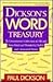 Dickson's Word Treasury: A ...
