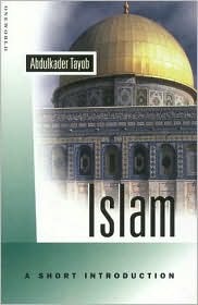 Islam: A Short Introduction (Oneworld Short Guides)