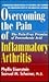 Overcoming the Pain and Inflammation of Arthritis