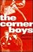 The Corner Boys
