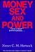 Money, Sex, And Power: Toward a Feminist Historical Materialism (New England Series On Feminist Theory)