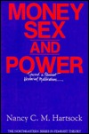 Money, Sex, And Power: Toward a Feminist Historical Materialism (New England Series On Feminist Theory)