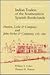 Indian Traders of the Southeastern Spanish Borderlands: Panton, Leslie and Company and John Forbes and Company, 1783-1847