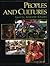 Peoples and Cultures (The ^AIllustrated Encyclopedia of World Geography)