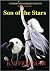 Son Of The Stars by B.V. Freeman Son Of The Stars by B.V. Freeman