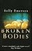 Broken Bodies