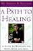 A Path to Healing
