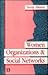 Women Organizations and Social Networks