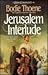 Jerusalem Interlude (Zion Covenant, Book 4)