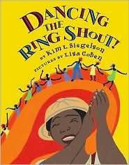Dancing the Ring Shout! (Hardcover)